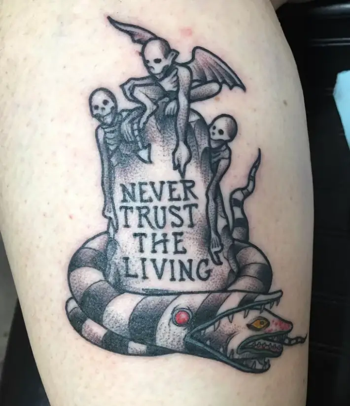Tattoo inspired by a famous quote from Tim Burton's Beetlejuice.